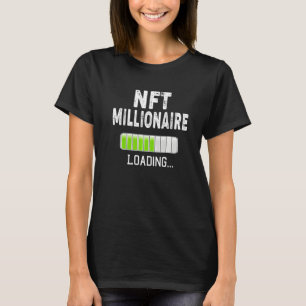 Camiseta Milionário NFT Carregando Por Favor Aguarde Bitcoi