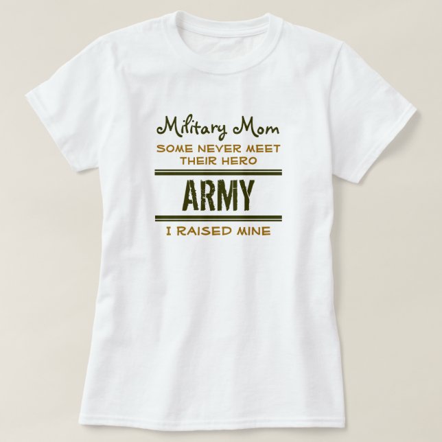 Camiseta MilitaryMom-ArmyHero2 (Frente do Design)