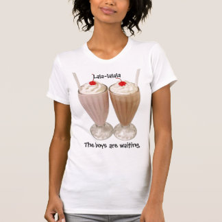 Camiseta Milkshake, os meninos estão esperando, Lala-lalala