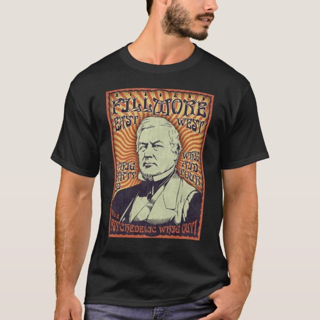 Camiseta Millard Fillmore - Whig para fora! (Frente)