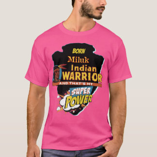 Camiseta Miluk Native Indian Nascer Com Super Potência