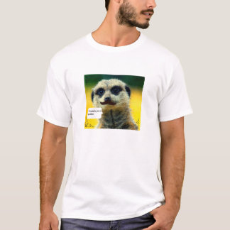 Camiseta Mim bigode você homens de um Tshirt de Meerkat da