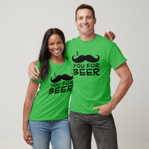 Camiseta Mim bigode você para a cerveja