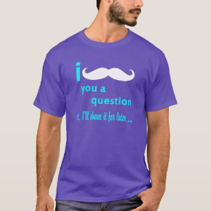 Camiseta Mim bigode você uma pia batismal do Aqua da
