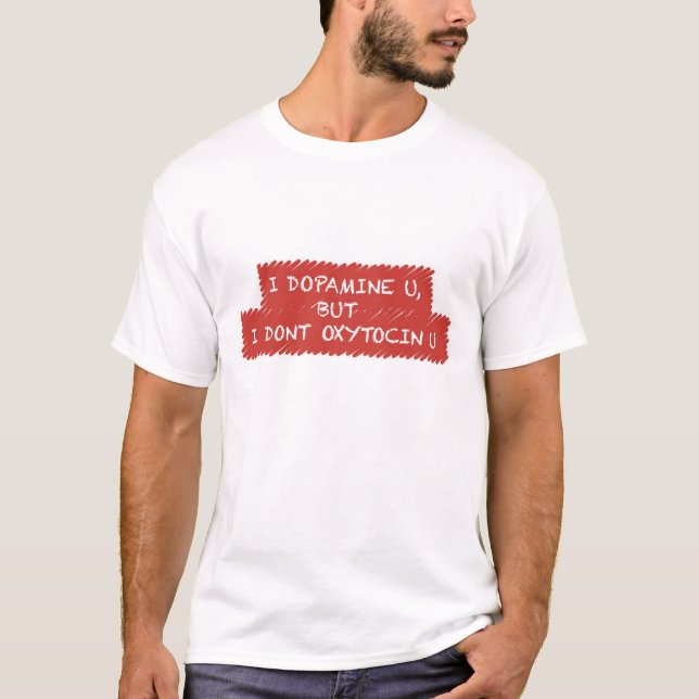 Camiseta "Mim dopamina você" t-shirt (Frente)
