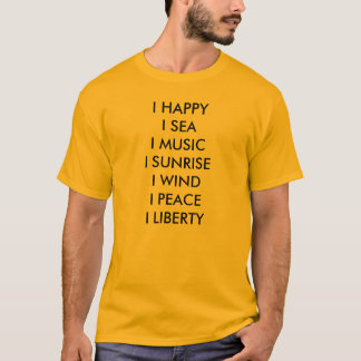 CAMISETA MIM LIBERDADE DE HAPPYI SEAI MUSICI SUNRISEI WINDI