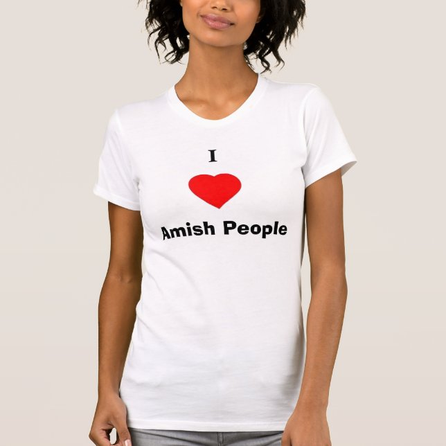 Camiseta Mim pessoas de Amish do coração (Frente)