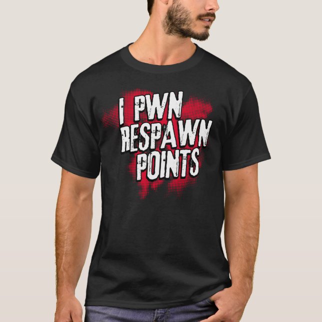 Camiseta Mim pontos de PWN Respawn (Frente)