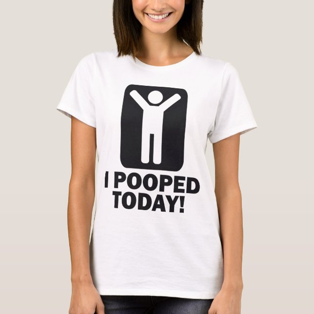 CAMISETA MIM POOPED HOJE (Frente)