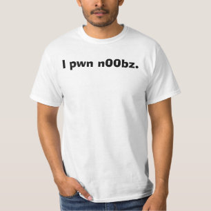 Camiseta Mim pwn n00bz.