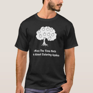 Camiseta Mim senhorita Tempo Matemática Ser sobre maçãs