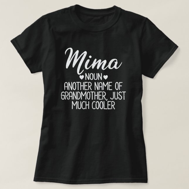 Camiseta Mima Definition Engraçado Vovó Dia da Mãe Presente (Frente do Design)