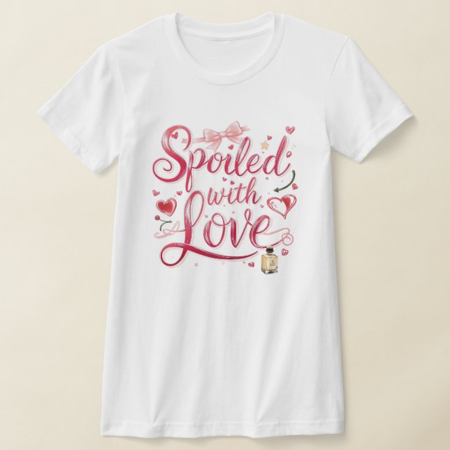 Camiseta "Mimado com Amor" Citação Romântica (Postura )
