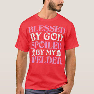 Camiseta Mimado pelo meu soldador Orgulhento do Soldador Gi