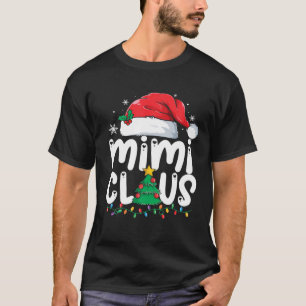 Camiseta Mimi Claus Matching Group Xmas Funny Family Christ