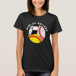 Camiseta Mimi De Ballers Baseball Softball Soccer Mimi