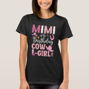 Camiseta Mimi Do Aniversário Cowgirl Rodeo Party B Day Gir
