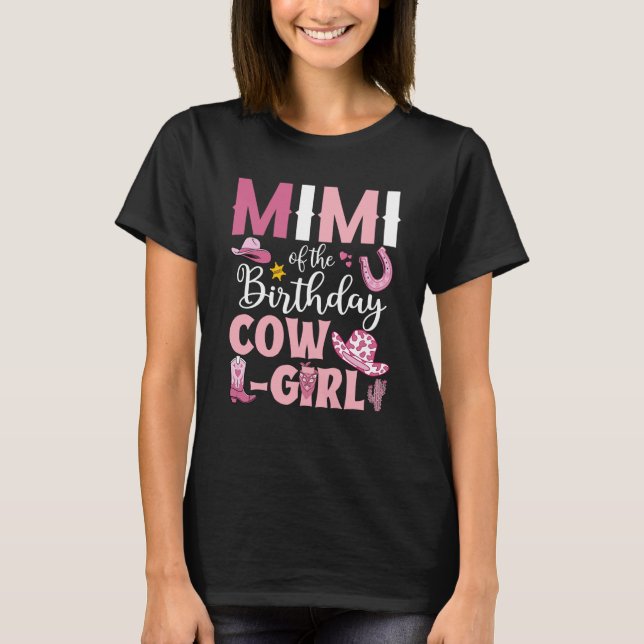 Camiseta Mimi Do Aniversário Cowgirl Rodeo Party B Day Gir (Frente)