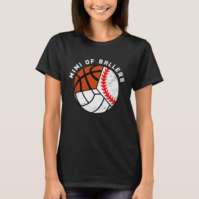 Camiseta Mimi Of Ballers Baseball Volleyball Basketball Mim (Frente)