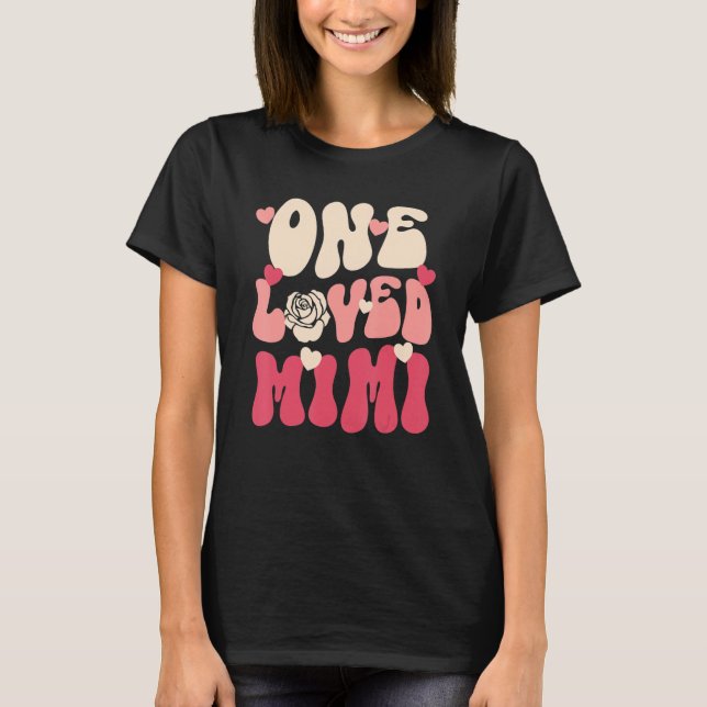 Camiseta Mimi Valentine One Loved Mimi Happy Valentines Day (Frente)