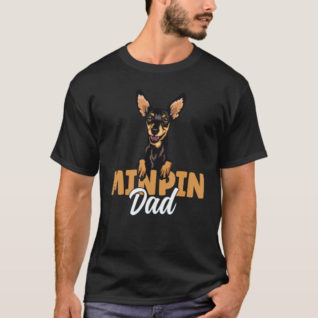 Camiseta Min Pin Dad Miniature Pinscher Dog Dad Min Pin Fat (Frente)