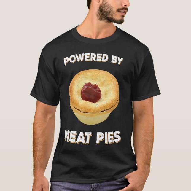 Camiseta Mince Meat Pie Powered by Meat Pies (Frente)