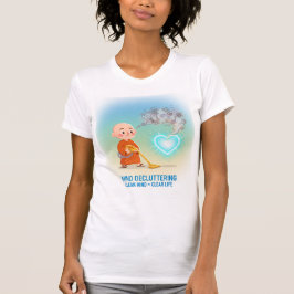 Camiseta Mind Decluttering — Clean Mind, Clear Life