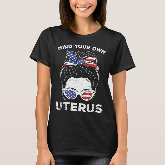 Camiseta Mind Own Uterus USA Flag Empowered Women Feminist  (Frente)