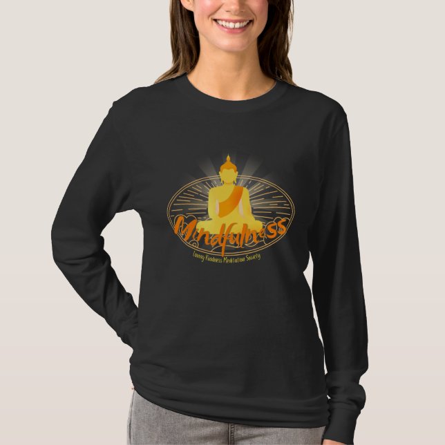 Camiseta Mindfulness Buddha Buddhism Spiritual Yoga Meditat (Frente)