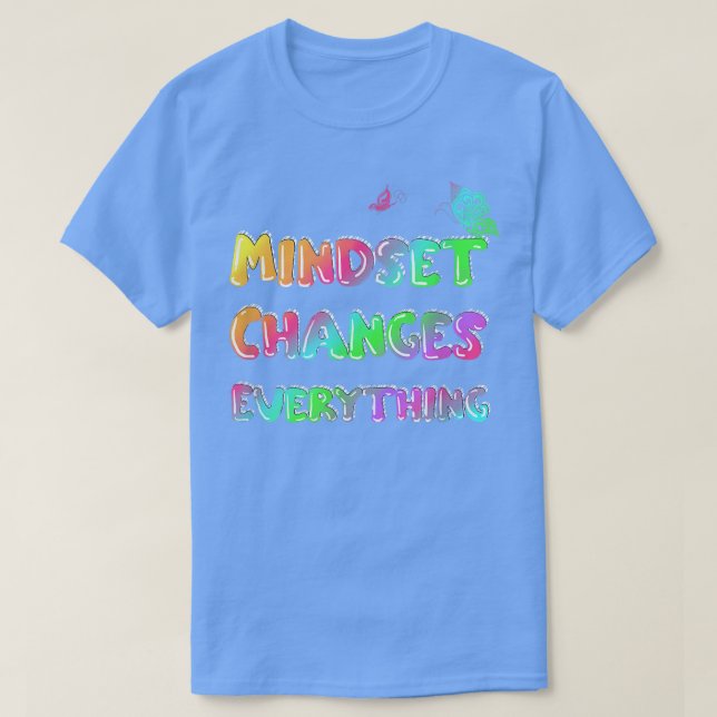 Camiseta Mindset Altera Toda Declaração de Motivação (Frente do Design)
