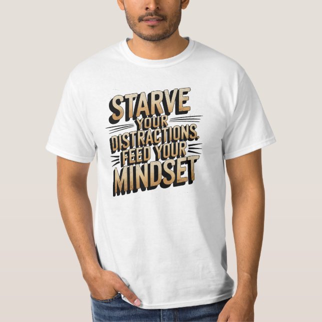 Camiseta Mindset, Fome Suas Distrações, Motivação (Frente)