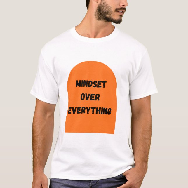 Camiseta Mindset Over Everything | Citação Motivac (Frente)