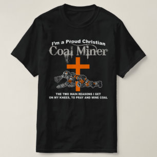 CAMISETA MINEIRO DE CARVÃO CRISTÃO ORGULHOSO