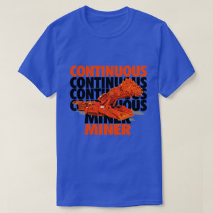 CAMISETA MINERADOR CONTÍNUO