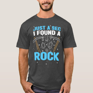 Camiseta Minerais Coletando Apenas Um Segundo Encontrei Uma