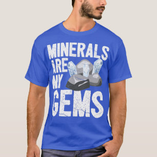 Camiseta Minerais Geólogos Caçadores De Rock Engraçados São
