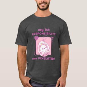 Camiseta minha 1ª Responsabilidade era Pielated Chick Gamer
