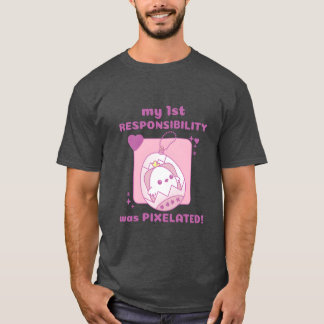Camiseta minha 1ª Responsabilidade era Pielated Chick Gamer