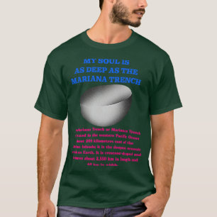 Camiseta Minha Alma É Tão Profunda Quanto A Trincheira Mari