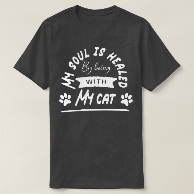 Camiseta Minha alma está curada por estar com meu gato (Frente do Design)