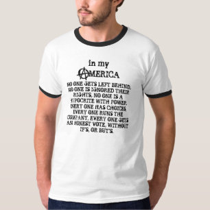 Camiseta Minha América, liberdade é o anarquismo (iii)
