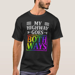 Camiseta Minha autoestrada segue em ambos os sentidos Orgul