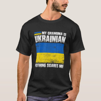 Camiseta Minha Avó É Ucraniana Nada Me Assusta Ucraniana