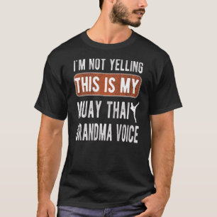 Camiseta Minha Avó Muay Tailandesa Voz Muay Avó Tailandesa