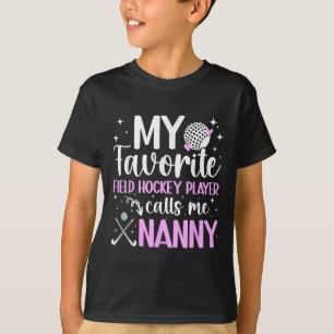 Camiseta Minha babá de hóquei de campo favorita Nanny Field