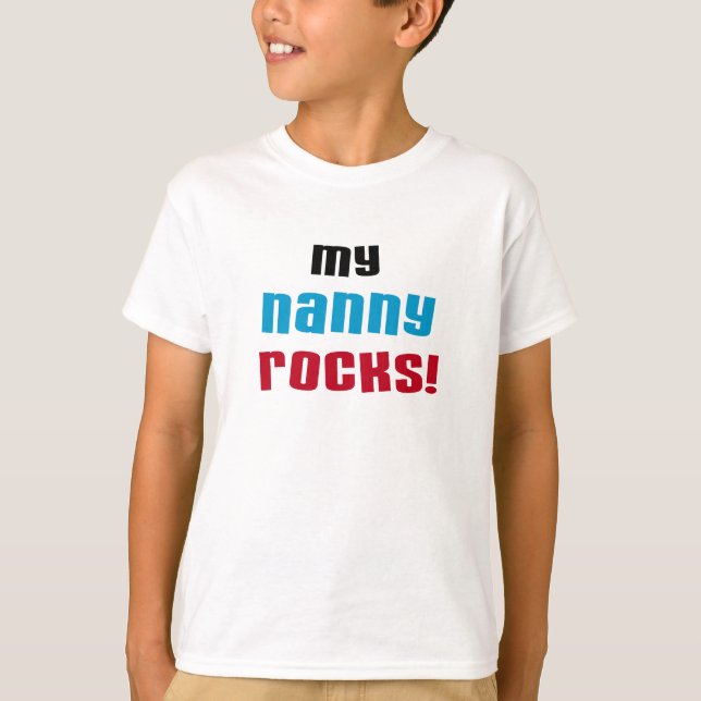 Camiseta Minha babá Rocks T shirts e Gifts (Frente)