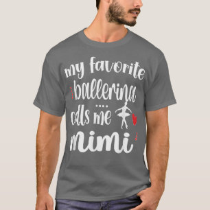 Camiseta Minha Ballerina Favorita Me Chama Balé Mimi Avó
