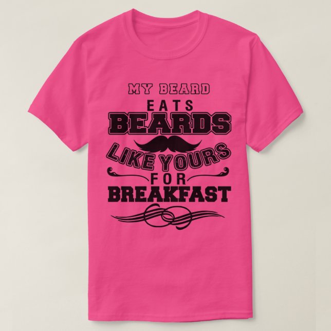 Camiseta Minha Barba Come Barbas Como A Sua Para O Café Da  (Frente do Design)