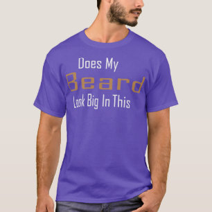 Camiseta Minha Barba Parece Grande Nessas Mentes Engraçadas