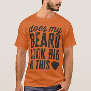 Camiseta Minha Barba Parece Grande Neste Cabelo Facial Engr